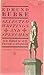 Selected Writings and Speeches by Edmund Burke