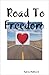 Road To Freedom
