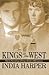 Kings of the West by India Harper
