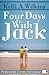Four Days With Jack by Kelli A. Wilkins