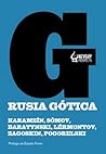 Rusia gótica by Nikolay Karamzin