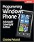 Microsoft Silverlight Edition: Programming Windows Phone 7