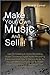 Make Your Own Music And Sell It! Tips On Creating A Home Recording Studio, Choosing Digital Audio Recording Equipment And How To Record Audio So You Can Make A Song Or CD And Gain Huge Profits From It To Jumpstart Your Recording Career