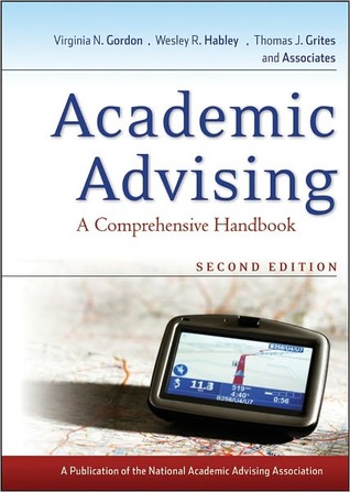 Academic Advising: A Comprehensive Handbook (Kindle Edition)