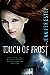 Touch of Frost (Mythos Acad...