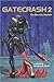 Gatecrash 2 by Gregory B. Kent