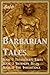 Barbarian Tales - Books 1,2 & 3