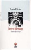 La terra del rimorso (Paperback)