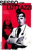 Sesso con Luttazzi (Paperback)