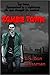 Chronicles of Zombie Town by Bon Blossman