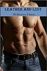 LEATHER AND LUST by McKenna Chase