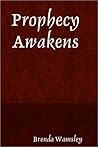 Prophecy Awakens