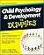Child Psychology and Development for Dummies