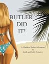 Butler Did It!