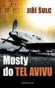 Mosty do Tel Avivu (Hardcover)