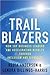Trailblazers: How Top Busin...