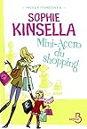 Mini accro du shopping by Sophie Kinsella