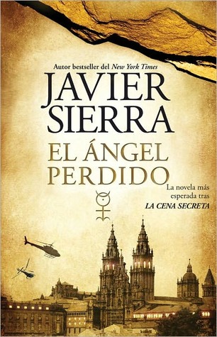 Portada de El ángel perdido, de Javier Sierra