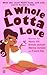 A Whole Lotta Love by Donna Hill