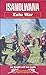 Isandlwana: Zulu War (Battleground South Africa)