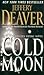 The Cold Moon by Jeffery Deaver
