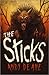 The Sticks