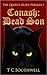 Conash: Dead Son (The Queen...