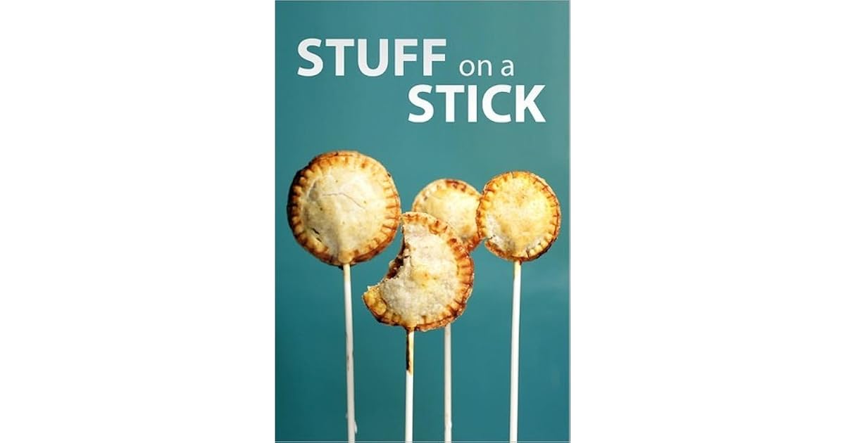 Stuff on a Stick by