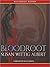 Bloodroot (China Bayles Series #10)