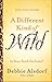 A Different Kind of Wild: I...