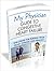 My Physician Guide to Congestive Heart Failure: Heart Strong and Healthy