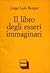 Il libro degli esseri immag...