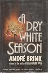 A Dry White Season