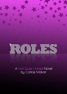 Roles: A Not Quite Unreal Novel
