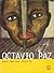 Octavio Paz: Puisi dan Esai Terpilih