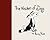 The Wisdom of Dog by Murray Ball