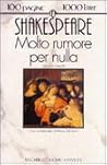 Molto rumore per ...