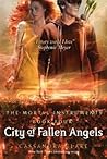 City of Fallen Angels by Cassandra Clare