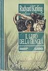Il libro della giungla by Rudyard Kipling