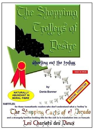 The Shopping Trolleys of Desire