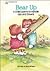 Bear Up: A Child Learns to Handle Ups and Downs (Bear Hugs)