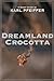 Dreamland Crocotta