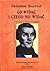 Co widać i czego nie widać by Frédéric Bastiat