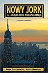 Nowy Jork - 101 miejsc, które musisz zobaczyć