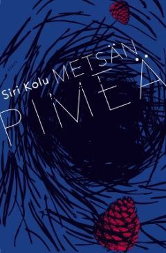 Metsänpimeä (Hardcover)