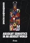 Absolut Semiotics...