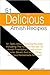 51 Delicious Amish Recipes: 51 Tasty Amish Cooking Recipes Including The Famous Recipe For Amish Friendship Bread, Amish Starter Bread, And Many Other Delicious Homemade Recipes!