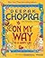On My Way to a Happy Life by Deepak Chopra