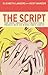 The Script: The 100% Absolu...