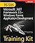 MCTS Self-Paced Training Kit (Exam 70-505): Microsoft? .NET Framework 3.5?Windows? Forms Application Development